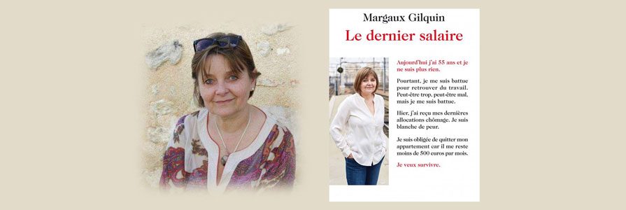 dernier salaire - Margaux Gilquin