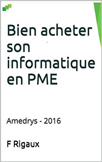 Bien acheter son informatique en PME