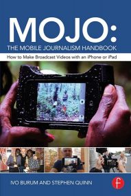 MOJO The Mobile Journalism Handbook