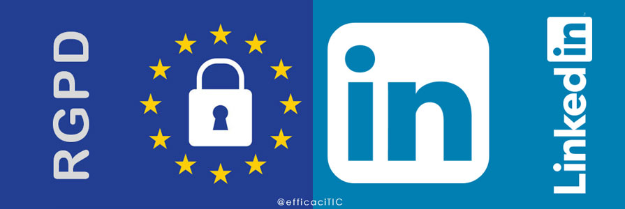 RGPD versus Linkedin paramètre préférences et confientialité