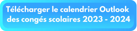 téléchargement calendrier Outlook congés scolaires 2023-2024